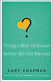 Things I Wish I'd Known Before We Got Married
