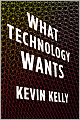 What Technology Wants