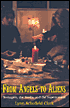From Angels to Aliens: Teenagers, the Media, and the Supernatural