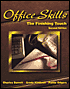 Office Skills: The Finishing Touch