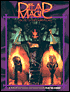 Dead Magic 2: Secrets and Survivors; (Mage The Ascension)