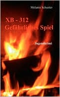 Xb-312 Gef Hrliches Spiel