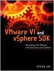 download VMware VI and vSphere SDK : Managing the VMware Infrastructure and vSphere book