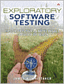 Exploratory Software Testing: Tips, Tricks, Tours, and Techniques to Guide Test Design (eReader)