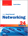 Sams Teach Yourself Networking in 24 Hours