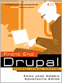 Front End Drupal: Designing, Theming, Scripting