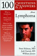 100 Questions and Answers about Lymphoma