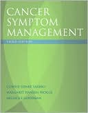 Cancer Symptom Management (Jones and Bartlett Series in Oncology)