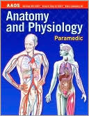 Paramedic: Anatomy and Physiology