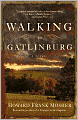 Walking to Gatlinburg