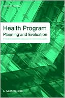 download Health Program Planning and Evaluation : A Practical, Systematic Approach for Community Health book