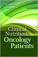 Clinical Nutrition for Oncology Patients