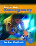download Intermediate Emergency Care and Transportation of the Sick and Injured Student Workbook book