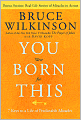 You Were Born for This: Seven Keys to a Life of Predictable Miracles