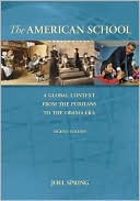 The American School, A Global Context by Joel Spring: Book Cover