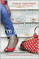 When I Get Where I'm Going