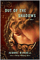 Out of the Shadows