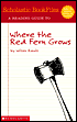 A Reading Guide to Where the Red Fern Grows (Scholastic Bookfiles Series)