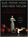 Traveling with Pomegranates: A Mother-Daughter Story