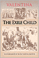 Valentina: The Exile Child
