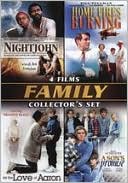Family Collector's Set: Nightjohn/Home Fires Burning/for the Love of Aaron/a Son's Promise