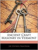 Ancient Craft Masonry in Vermont