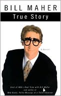 True Story: A Novel