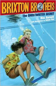 The Ghostwriter Secret (Brixton Brothers Series #2) by Mac Barnett: Book Cover