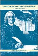 Swedenborg Explorer's Guidebook: A Research Manual