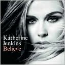 Believe [B&N Exclusive Version]
