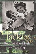 Jackie: Beyond the Myth of Camelot