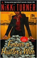 Forever a Hustler's Wife