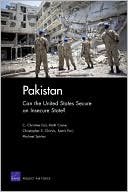 Pakistan: Can the United States Secure an Insecure State?