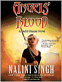 Angels' Blood (Guild Hunter Series #1)