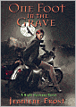 One Foot in the Grave (Night Huntress Series #2)