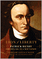 Lion of Liberty: Patrick Henry and the Call to a New Nation