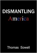 Dismantling America by Thomas Sowell: CD Audiobook Cover