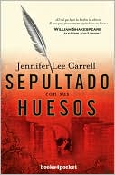 Sepultado Con Sus Huesos