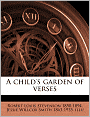 A Child's Garden Of Verses