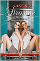 Passing Strange (Generation Dead Series #3)