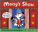 Maisy's Show: A Maisy Pop-up-and-Play Book