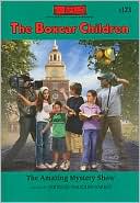 The Amazing Mystery Show (The Boxcar Children Series #123)