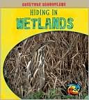 Hiding in Wetlands