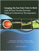 Imaging the Eye from Front to Back with RTVue Fourier-Domain Optical Coherence Tomography
