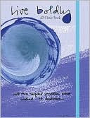 Live Boldly Date Book