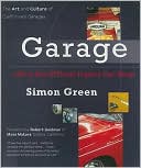 Garage: Life in the Offbeat Import Car Shop CA