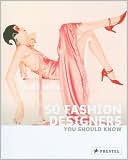 50 Fashion Designers You Should Know