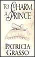 To Charm a Prince