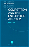 Competition and the Enterprise Act 2002 pdf Competition and the Enterprise Act 2002 cover