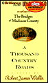A Thousand Country Roads: An Epilogue to the Bridges of Madison County
